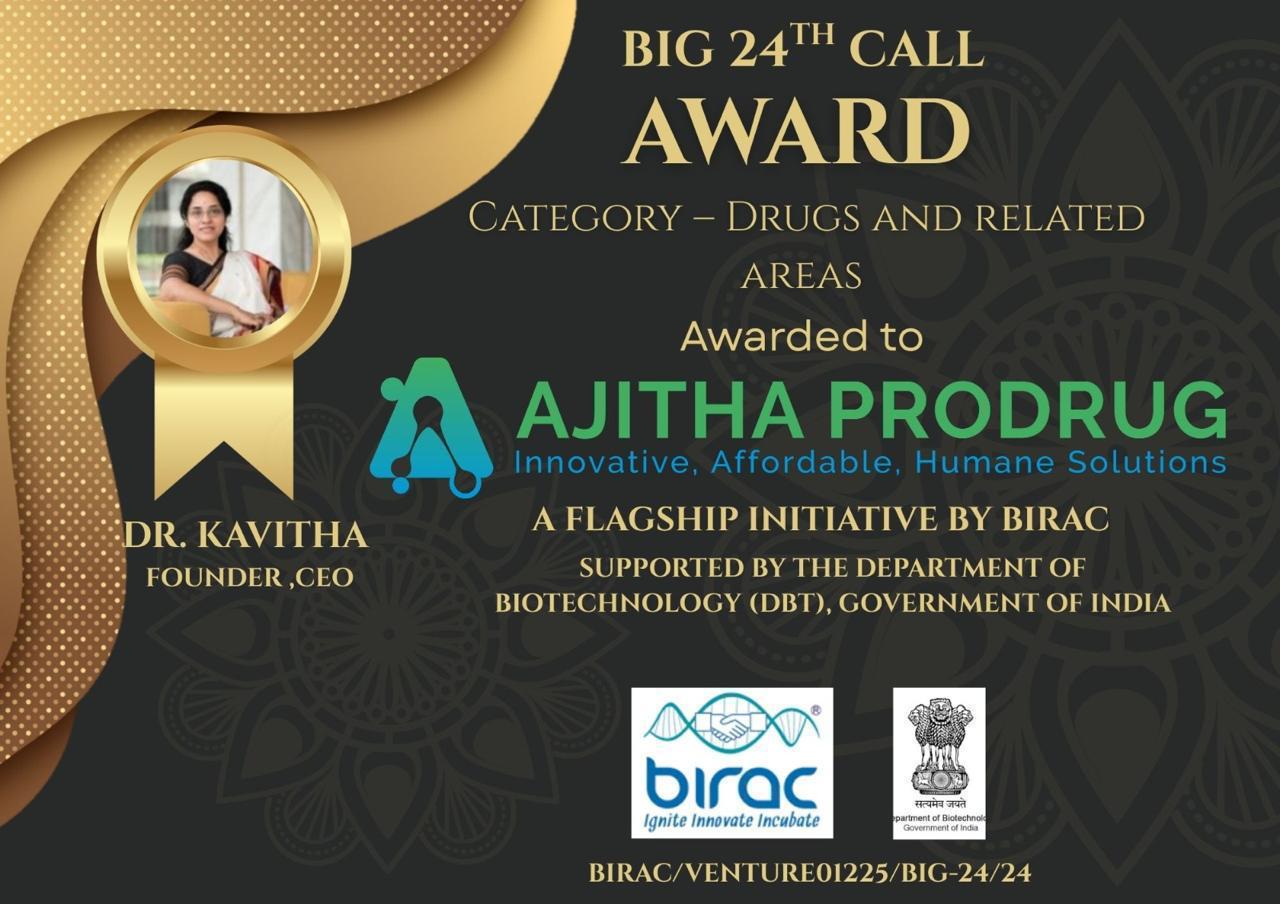 Big 24th Call Award Birac - Ajitha Prodrug